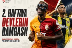 2.-haftaya-devlerin-damgasi-Galatasaray-costu-Fenerbahce-kazandi-featured