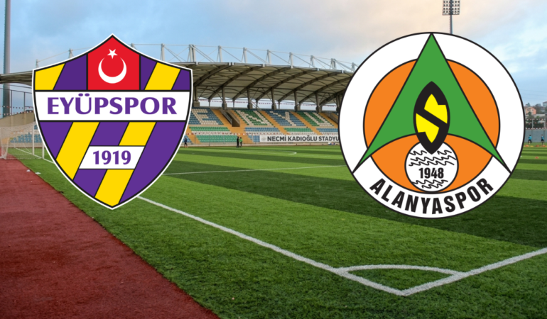 Eyüpspor Alanyaspor maçı saat kaçta, hangi kanalda? Muhtemel 11’ler ne?
