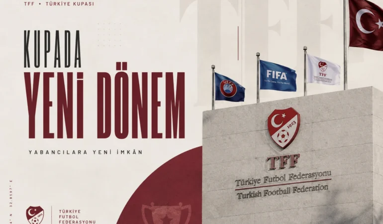 TFF’den kulüplere Türkiye Kupası’nda yabancı kolaylığı
