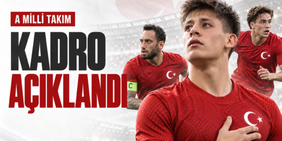 A-Milli-Takim-kadrosu-aciklandi-Iste-cagrilan-futbolcular-featured