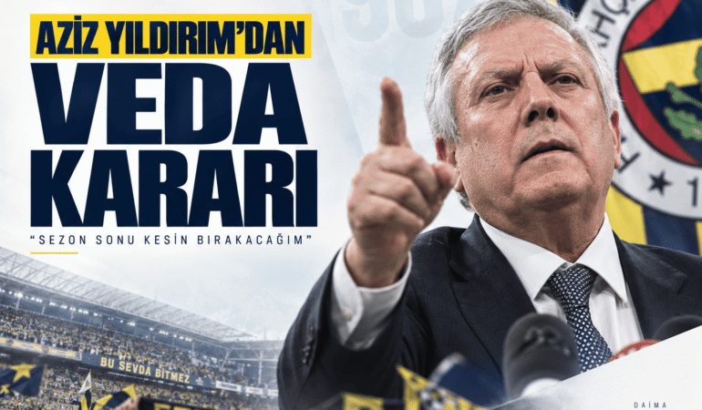Aziz Yıldırım tarihi verdi: Sezon sonunda bırakıyor