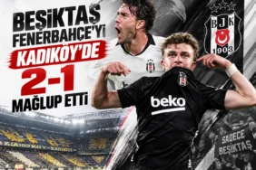 Besiktastan-Kadikoyde-buyuk-zafer-Fenerbahceyi-2-1-maglup-etti-featured
