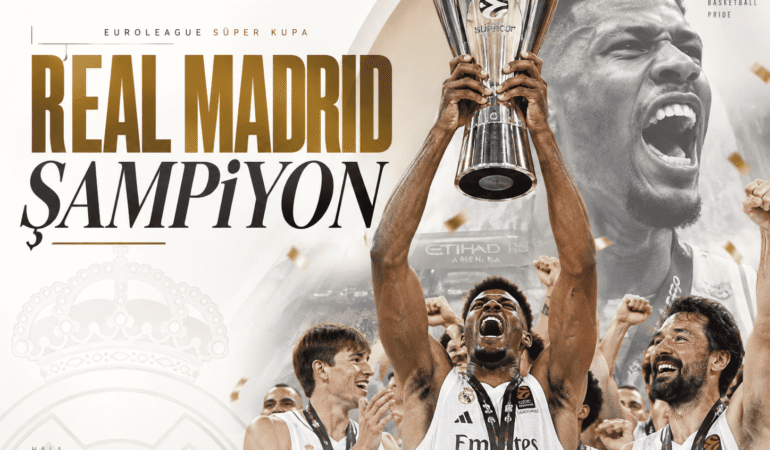 EuroLeague Süper Kupa finalinde Real Madrid rüzgarı esti!