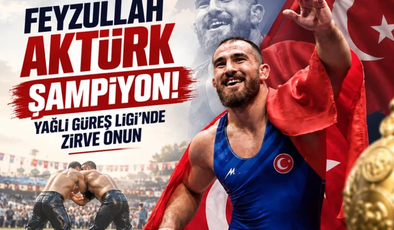 Feyzullah Aktürk şampiyon! Yağlı Güreş Ligi’nde zirve onun