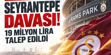 Galatasaraya-Seyrantepe-davasi-19-milyon-lira-talep-edildi-featured