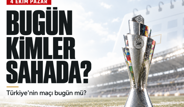4 Ekim maç programı belli oldu: Uluslar Ligi’nde dört karşılaşma var