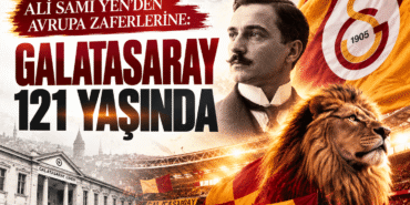 Ali-Sami-Yenden-Avrupa-zaferlerine-Galatasaray-121-yasinda-featured