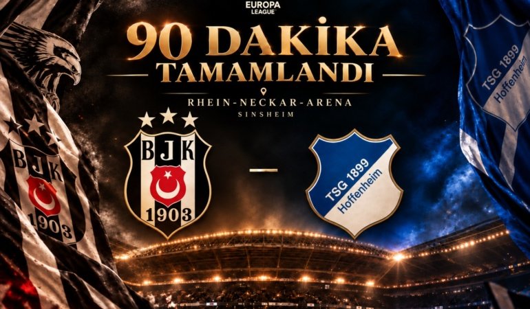 Beşiktaş Almanya’da fişi çekti: Hoffenheim’ı 3-2 devirdi