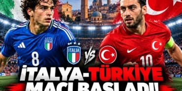 Italya-Turkiye-maci-basladi-Milli-Takim-Bologna039da-sahada-featured
