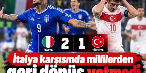 Italya-karsisinda-millilerden-geri-donus-yetmedi-featured
