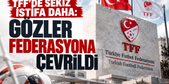 TFFde-sekiz-istifa-daha-Gozler-federasyona-cevrildi-featured