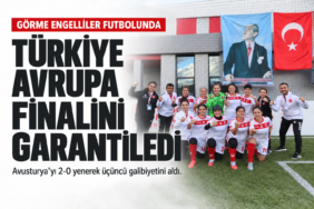 Turkiye-gorme-engelliler-futbolunda-Avrupa-finalini-garantiledi-featured